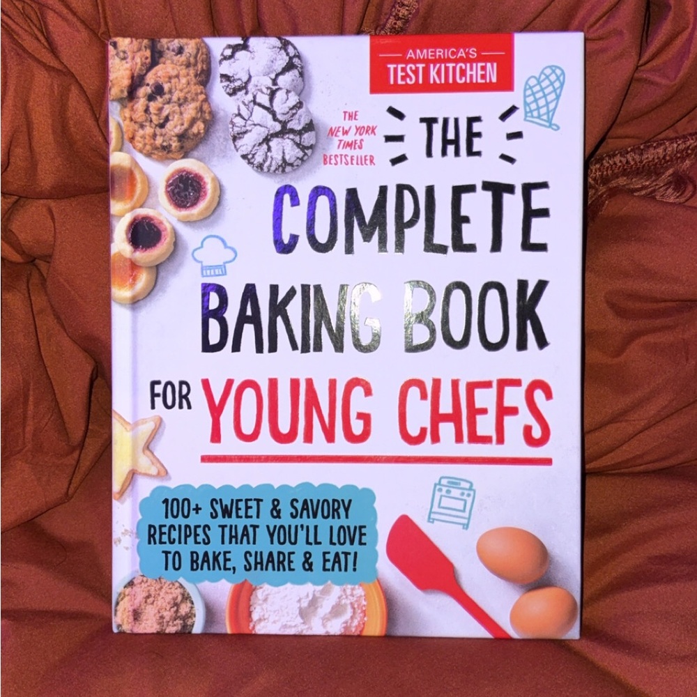 The Complete Baking Book for Young Chefs